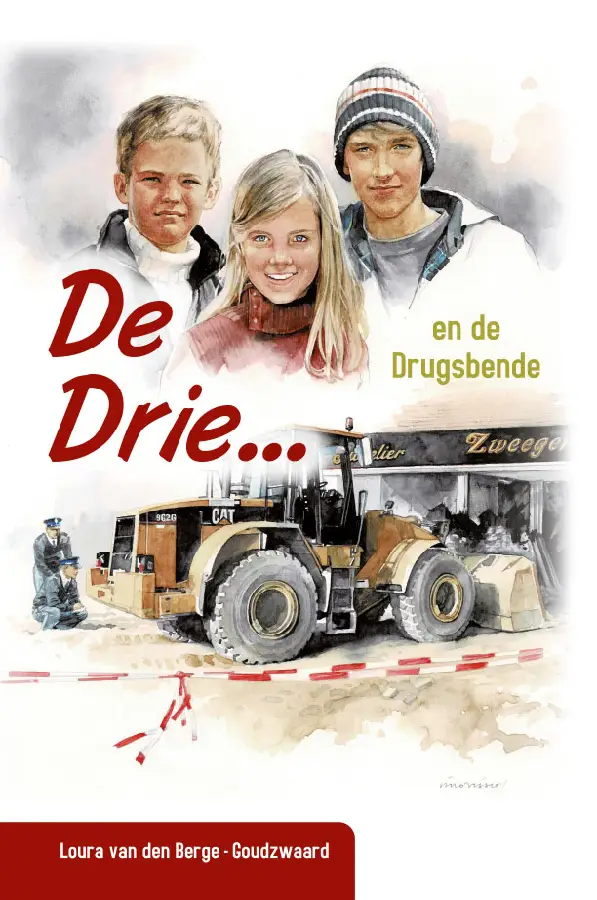 De Drie... en de drugsbende