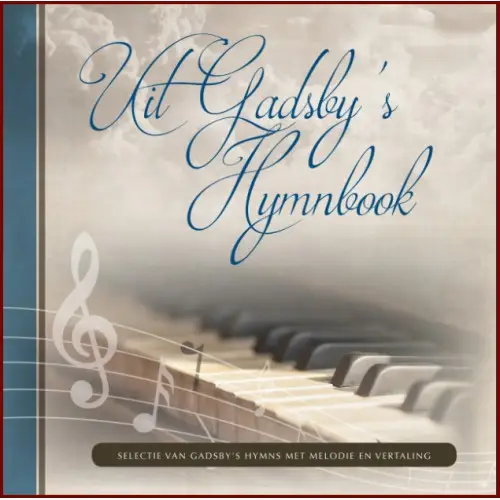 Uit Gadsby's Hymnbook - muziekboek