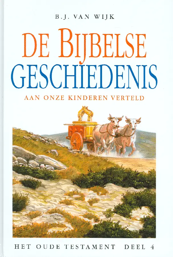De Bijbelse geschiedenis ot 4