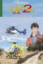 Lifeliner 2 en de cocaïnebende