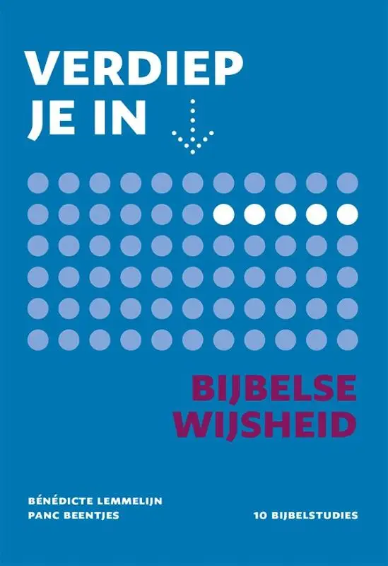 Verdiep je in... Bijbelse wijsheid