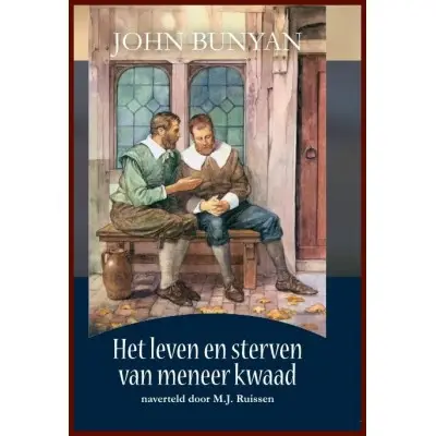 Het leven en sterven van meneer kwaad