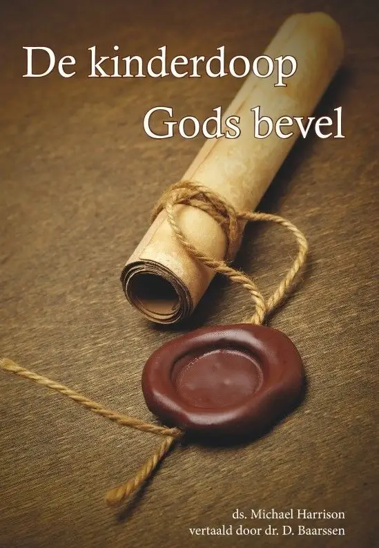 De kinderdoop Gods bevel